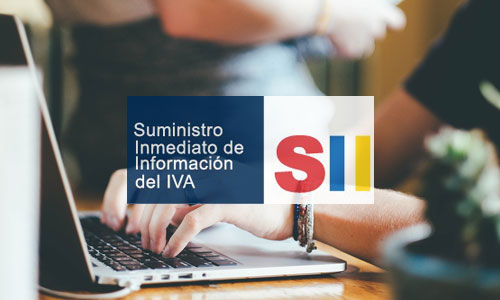 SUMINISTRO INMEDIATO DE INFORMACIÓN (SII) PARA EL IVA A LA AEAT